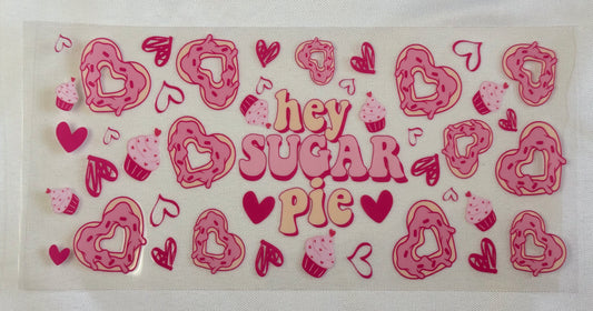 Hey Sugar Pie Decal